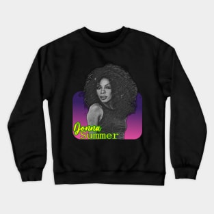 Donna Summer -- Retro Style Fan Art Crewneck Sweatshirt